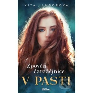 E-kniha Zpověď čarodějnice - V pasti - Vita Jamborová
