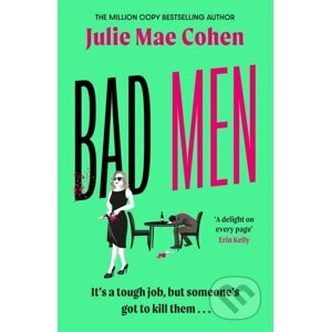 Bad Men - Julie Mae Cohen
