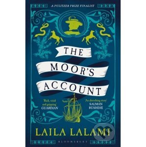 The Moor's Account - Laila Lalami