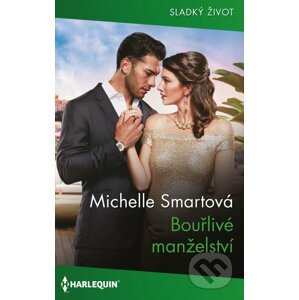 E-kniha Bouřlivé manželství - Michelle Smart