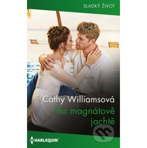 E-kniha Na magnátově jachtě - Cathy Williams