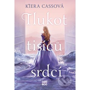 E-kniha Tlukot tisíců srdcí - Kiera Cass