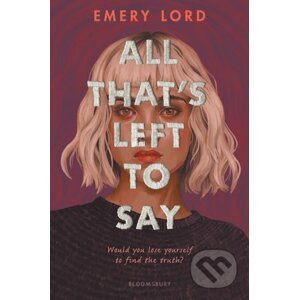 All That's Left to Say - Emery Lord
