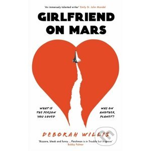 Girlfriend on Mars - Deborah Willis