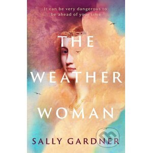 The Weather Woman - Sally Gardner