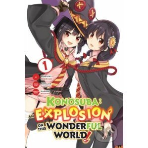 Konosuba: An Explosion on This Wonderful World! 1 - Natsume Akatsuki, Kasumi Morino (ilustrátor)