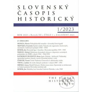 Slovenský časopis historický 1 / 2023 - Vydavateľstvo Spolku slovenských spisovateľov