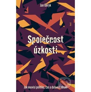 E-kniha Společnost úzkosti - Jan Geryk