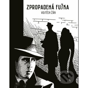 Zpropadená fuška (gamebook) - Vojtěch Žák, Elina Primaka (Ilustrátor)