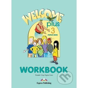 Welcome Plus 3 - Workbook - Express Publishing