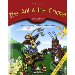 Storytime 2 - The Ant and the Cricket - Teacher´s Edition (+ Audio CD) - Express Publishing