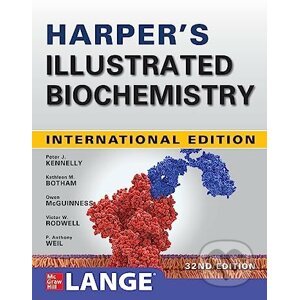 Harper's Illustrated Biochemistry - Victor W. Rodwell, Kathleen M. Botham, Peter J. Kennelly, P. Anthony Weil, Owen McGuinness