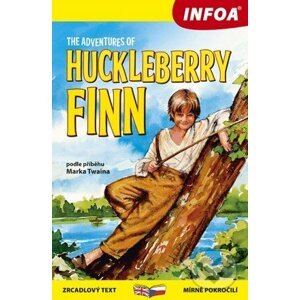 The Adventures of Huckleberry Finn - Gabrielle Smith-Dluha, Richard Peters, Mark Twain