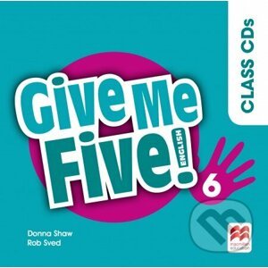 Give Me Five! Level 6 Audio CD - Rob Sved, Donna Shaw, Joanne Ramsden, Rob Sved