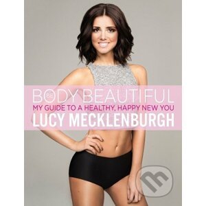 Be Body Beautiful - Lucy Mecklenburgh