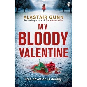 My Bloody Valentine - Alastair Gunn