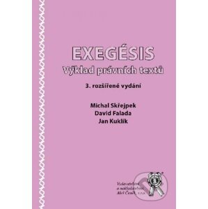 Exegésis - Michal Skřejpek, David Falada, Jan Kuklík