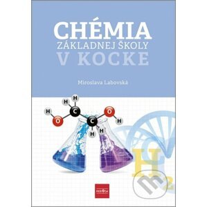 Chémia základnej školy v kocke - Miroslava Labovská
