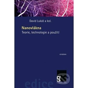 Nanovlákna - David Lukáš