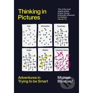 Thinking in Pictures - Michael Blastland