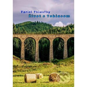 E-kniha Život s Tobiasom - Fariel Thimothy