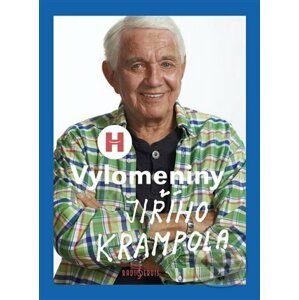 Vylomeniny Jiřího Krampola - Jiří Krampol