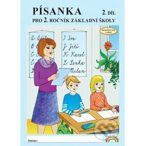 Písanka pro 2. ročník základní školy 2. díl - Eva Procházková, Zdenka Horáková, Zita Janáčková
