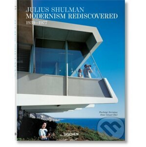 Julius Shulman. Modernism Rediscovered - Pierluigi Serraino, Julius Shulman (Ilustrátor)