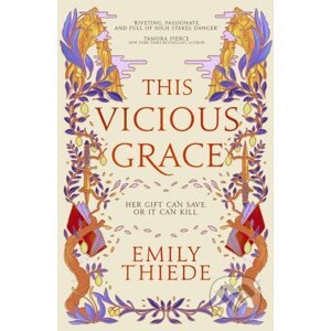 This Vicious Grace - Emily Thiede