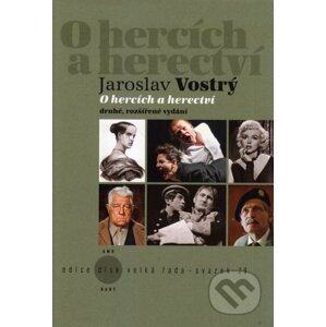 O hercích a herectví - Jaroslav Vostrý