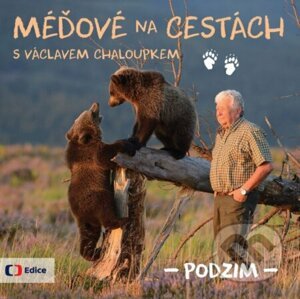 Méďové na cestách: PODZIM - Václav Chaloupek