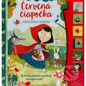 Červená čiapočka - zvuková knižka s rozprávkou - Svojtka&Co.