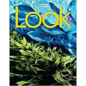 Look 3 - Student's Book A1 - National Geographic Society