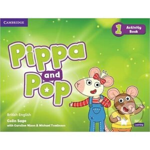Pippa and Pop 1 - Activity Book - Cambridge University Press