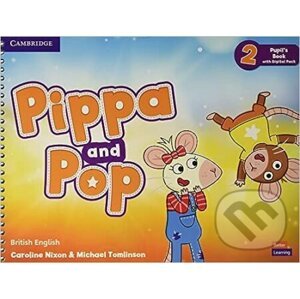 Pippa and Pop 2 - Pupil's Book with Digital Pack - Cambridge University Press