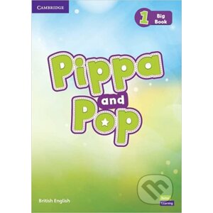 Pippa and Pop 1 - Big Book - Cambridge University Press