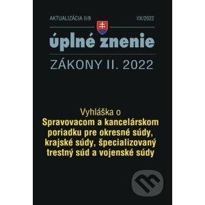 E-kniha Aktualizácia II/8 / 2022 - Spravovací a kancelársky poriadok pre súdy - Poradca s.r.o.