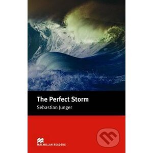 Macmillan Readers Intermediate: Perfect Storm - Sebastian Junger