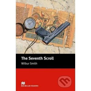 Macmillan Readers Intermediate: Seventh Scroll - Wilbur Smith