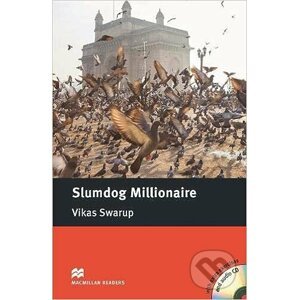Macmillan Readers Intermediate: Slumdog Millionaire +CD - Vikas Swarup, John Escott