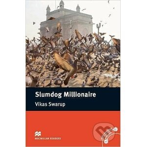 Macmillan Readers Intermediate: Slumdog Millionaire - John Escott,Vikas Swarup