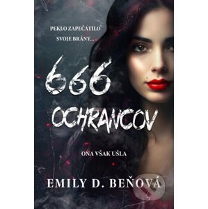 666 ochrancov - Emily D. Beňová