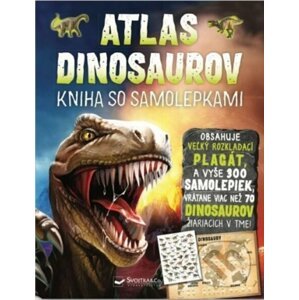 Atlas dinosaurov - kniha so samolepkami - John Malam