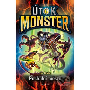E-kniha Útok monster - Poslední město - Jon Drake