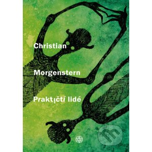 E-kniha Praktičtí lidé - Christian Morgenstern, Jana Pokojová, Jan Janula, Karolina Žitná (Ilustrátor)