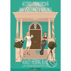E-kniha Astrid Parkerová má všechno v malíku - Ashley Herring Blake