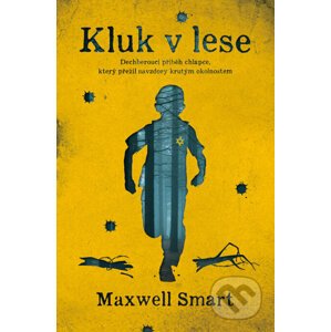 E-kniha Kluk v lese - Maxwell Smart