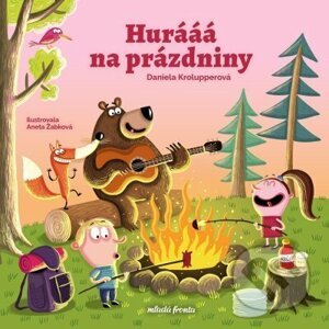 E-kniha Hurááá na prázdniny - Daniela Krolupperová, Aneta Žabková (illustrátor)