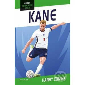 E-kniha Hvězdy fotbalového hřiště - Kane - Harry Coninx, Ben Farr (Ilustrátor)