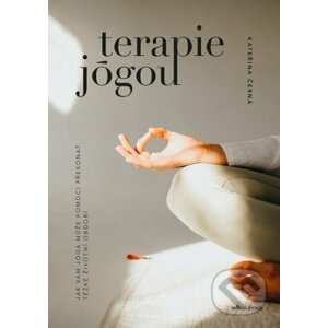 E-kniha Terapie jógou - Kateřina Černá